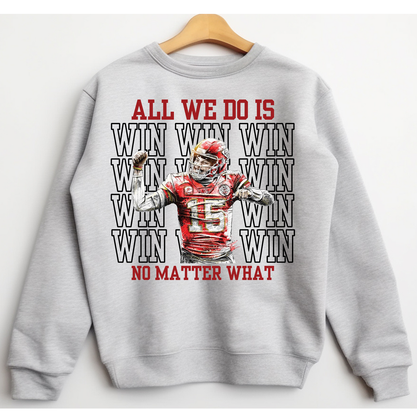 π All We Do Is WIN Crewneck β Football Fan Sweatshirt ππ₯