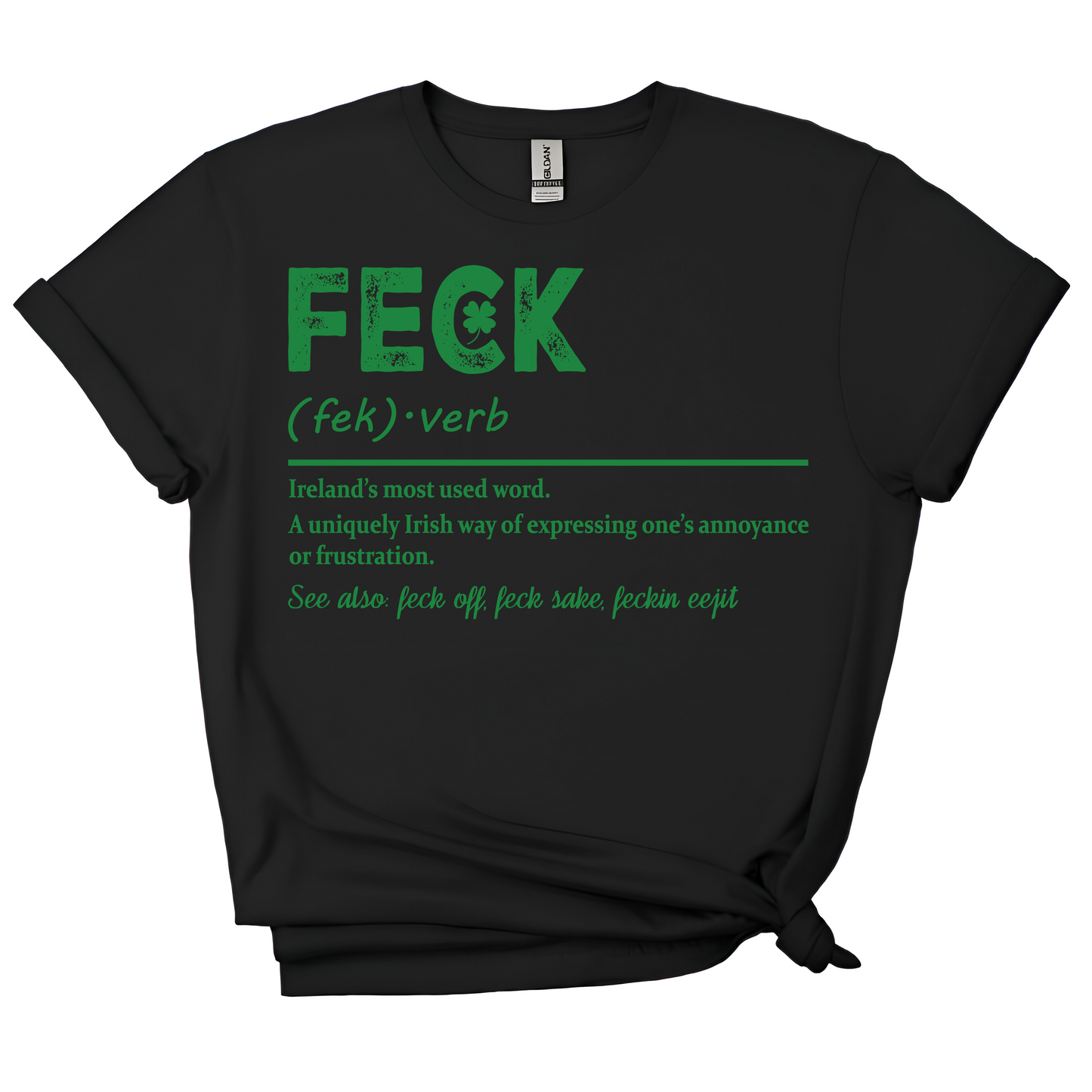 🍀 "FECK" Funny Irish T-Shirt – St. Patrick’s Day Shenanigans Tee 😂