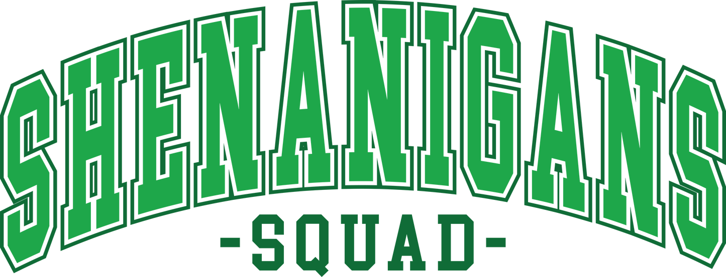 Shenanigans Squad