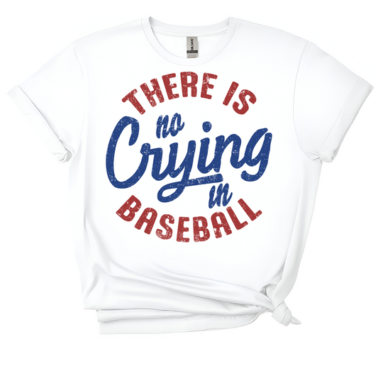 ⚾ No Crying in Baseball Tee – Game Day Essential! 🧢
